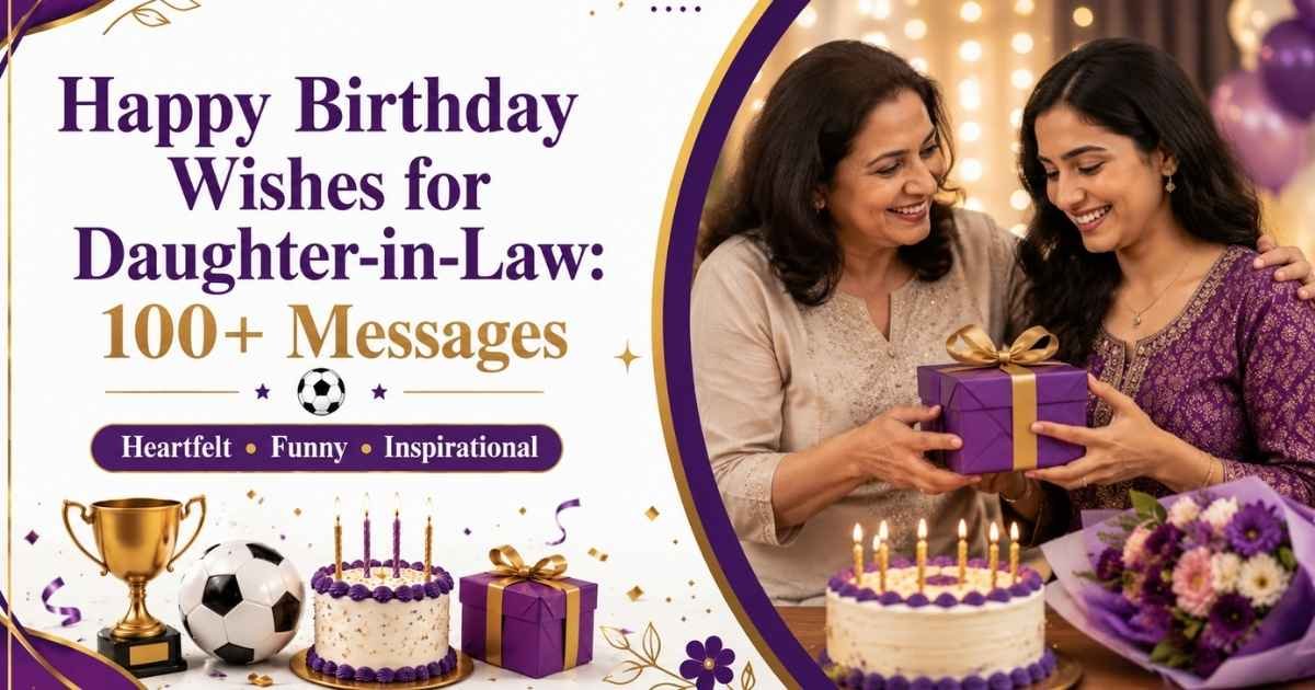 Happy Birthday Wishes for Daughter-in-Law