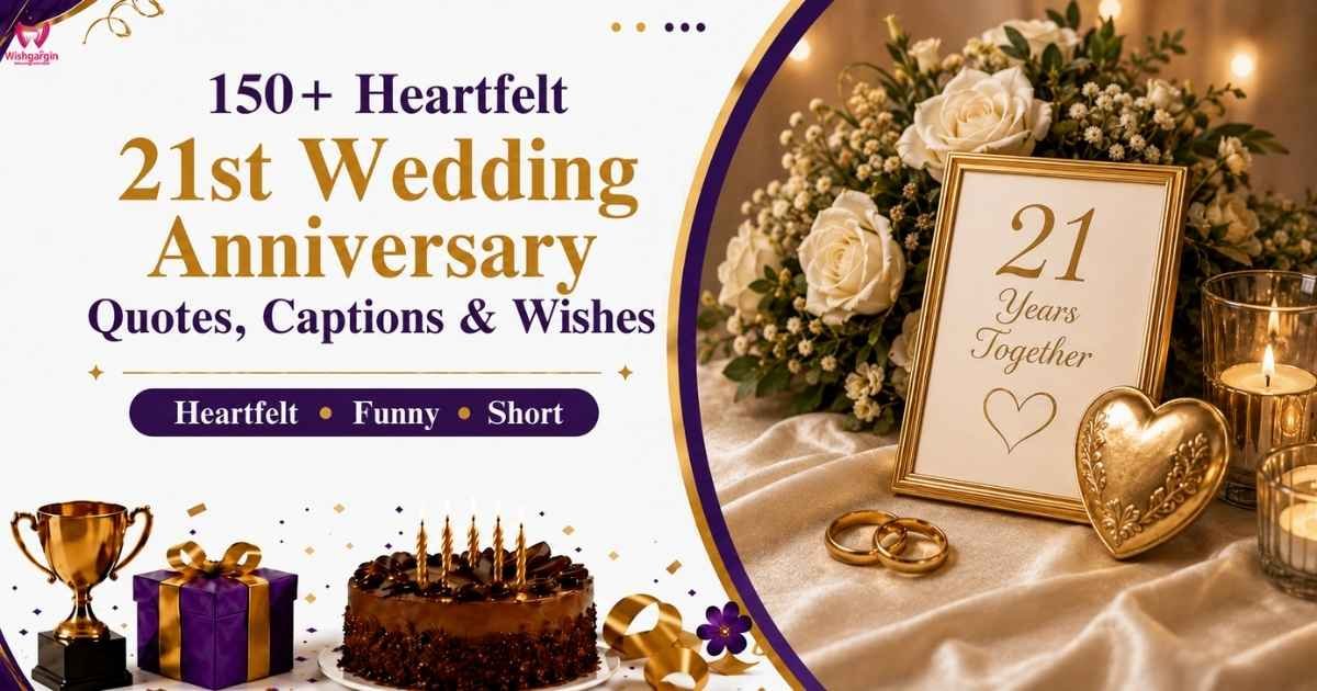 21st Wedding Anniversary Quotes, Captions