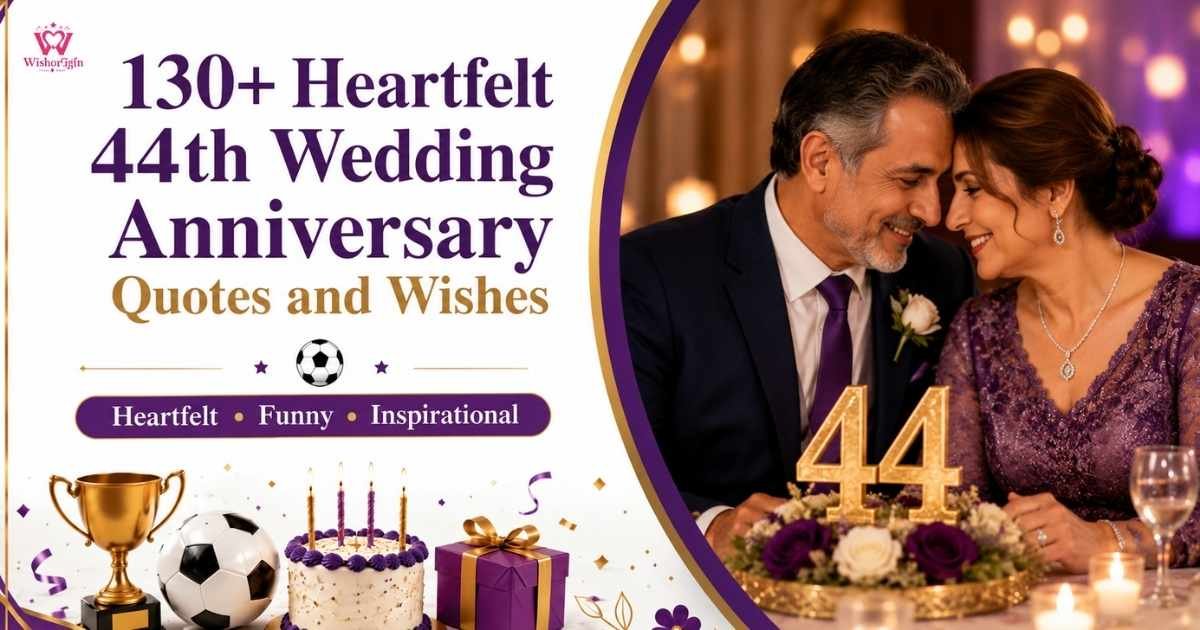 44th Wedding Anniversary Quotes